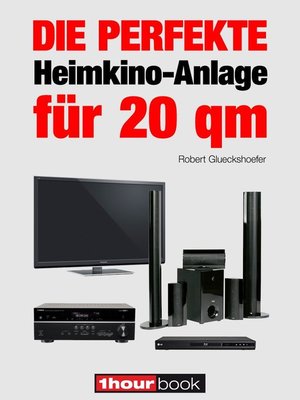 cover image of Die perfekte Heimkino-Anlage für 20 qm